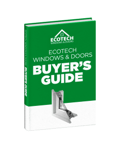 Window Buyers Guide | EcoTech Windows & Doors